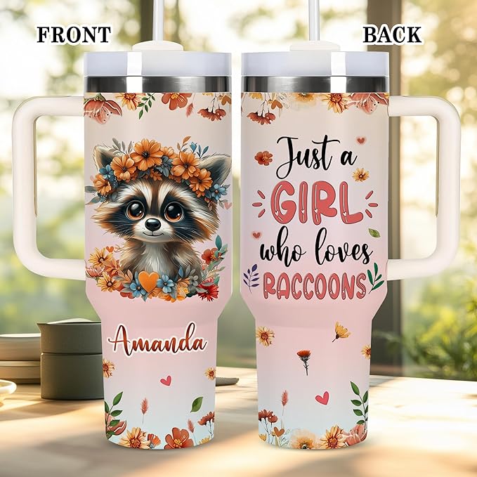 AGGLOMEKC Personalized Cute Raccoon Cup - Mother's Day Birthday Gift For Animal Lovers - Just A Girl Who Loves Raccoon Tumbler 40oz With Custom Name - Pet Lover Gifts For Women, Her