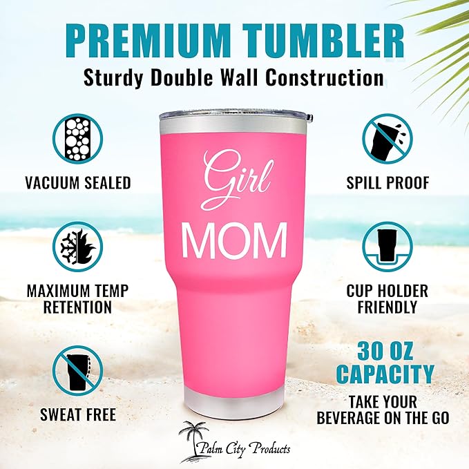 Palm City Products Premium 30 oz Girl Mom Pink Tumbler with Slider Lid - Perfect for Mothers Day Gifts, Mom Life with Girls, Motivational Gifts for Moms