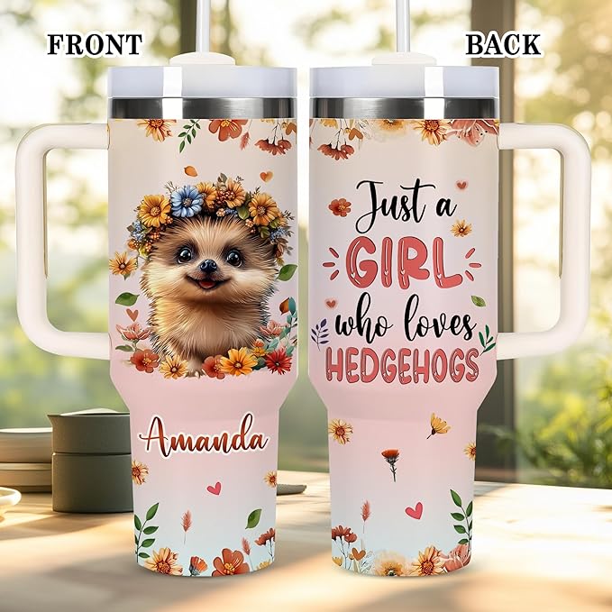 AGGLOMEKC Personalized Cute Hedgehog Cup - Mother's Day Birthday Gift For Animal Lovers - Just A Girl Who Loves Hedgehog Tumbler 40oz With Custom Name - Pet Lover Gifts For Women, Her