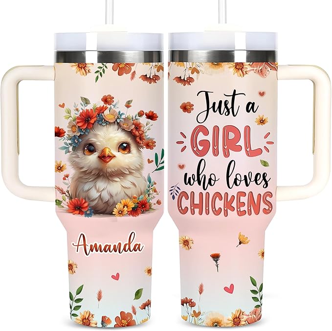 AGGLOMEKC Personalized Cute Chicken Cup - Mother's Day Birthday Gift For Animal Lovers - Just A Girl Who Loves Chicken Tumbler 40oz With Custom Name - Pet Lover Gifts For Women, Her