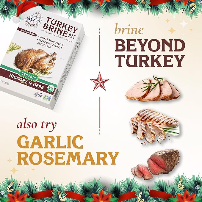 San Francisco Salt Company Organic Turkey Brine Kit ??13 oz Hickory & Herb Blend with BPA-Free Brine Bag ??Certified Organic & Kosher Seasoning for Whole, Smoked, Oven-Roasted, or Fried Turkey